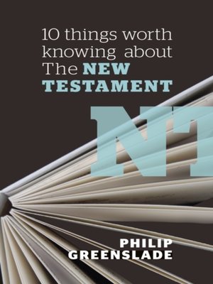 cover image of 10 Things Worth Knowing About the New Testament